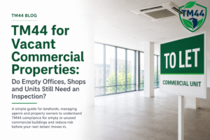 TM44 for vacant commercial properties showing an empty commercial unit with air conditioning and a to let sign.
